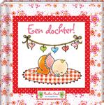 Een dochter! / Pauline Oud