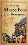 Marco Polo - Der Besessene I / II