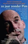 10 jaar zonder Pim