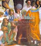 Wetenschappelijke bibliotheek 113: Meetkunde in het klassieke Griekenland / Wetenschappelijke biblio