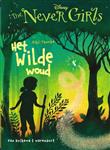 The Never Girls - Het wilde woud