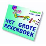 Het grote rekenboek - Breuken uitgelicht