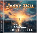- Jonny Hill – Balsam für die Seele (CD)