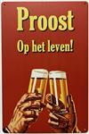 'Proost op het leven' reclamebord