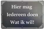 Doen wat ik wil reclamebord