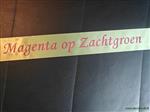 Zachtgroen Lint 70 mm met Magenta opdruk +/- 80cm. - Eigen tekst opgeven in het veld opmerkingen aan