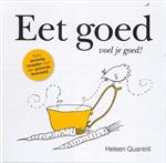 Eet goed, voel je goed!