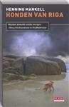 Honden van Riga / Inspecteur Wallander-reeks / 2