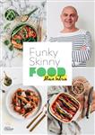 Funky skinny food