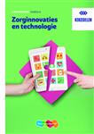 Zorginnovaties en technologie niveau 4 Leerwerkboek keuzedeel