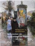 Het Rotterdam van August Willem van Voorden 1881-1921)