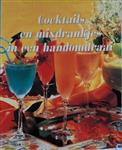 Cocktails en mixdrankjes in een handomdraai