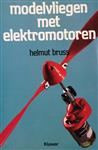 Modelvliegen met elektromotoren