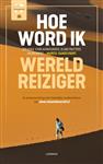 Hoe word ik wereldreiziger?