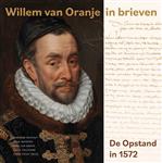 Willem van Oranje in brieven