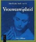 Het Kleine Boek Van De Vrouwenwijsheid