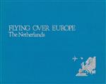 Flying over europe the netherlands