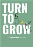 Turn to Grow