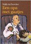 Een opa met gaatjes / Davidsfonds/Infodok-kinderboeken