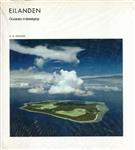 Eilanden / Wetenschappelijke bibliotheek / dl. 22