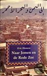 NAAR JEMEN EN DE RODE ZEE