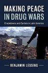 Cambridge Studies in Comparative Politics- Making Peace in Drug Wars