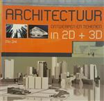 Architectuur Ontwerpen En Tekenen In 2D + 3D