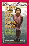 Ik stond laatst voor een poppenkraam