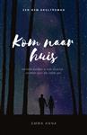 Kom naar huis