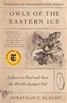 Owls of the Eastern Ice