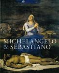 Michelangelo & Sebastiano