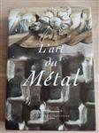 L'art du Métal