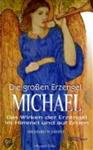 Die grossen Erzengel - Michael