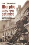 Murphy was een optimist