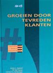 GROEIEN DOOR TEVREDEN KLANTEN