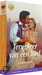 Terugkeer van een lord / Candlelight historische roman / 991