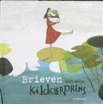 Brieven Aan Mijn Kikkerprins