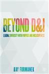 Beyond D&I