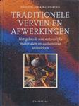 TRADITIONELE VERVEN EN AFWERKINGEN