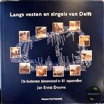 Langs vesten en singels van Delft