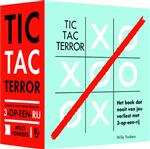 Tic tac terror