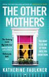 The Other Mothers