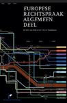 Europese Rechtspraak Algemeen Deel