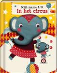 In het circus / Mijn mama en ik