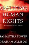 Realizing Human Rights