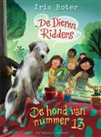 De hond van nummer 13 / De Dierenridders / 3