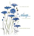 Hoop is wat ik je wens