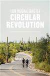 From Marginal Gains to a Circular Revolution