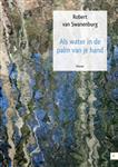 Als water in de palm van je hand