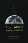 Buzz Aldrin, waar ben je gebleven?